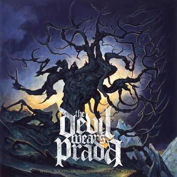 The Devil Wears Prada - With Roots Above And Branches Below (Standard Edition)