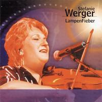 Stefanie Werger - Lampenfieber - Die letzte große Rock Tournee