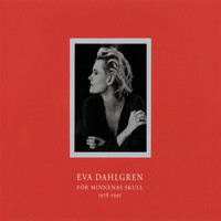 Eva Dahlgren - För minnenas skull