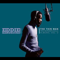 Eddie Kendricks - The Thin Man: The Motown Solo Albums Vol. 2