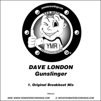 Dave London - Gunslinger