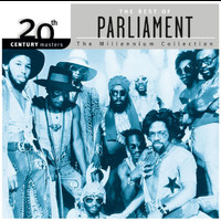 Parliament - 20th Century Masters: The Millennium Collection: Best Of Parliament
