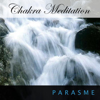 Parasme - Chakra Meditation
