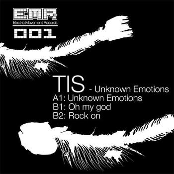TIS - Unknown Emotions