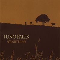 Juno Falls - Weightless