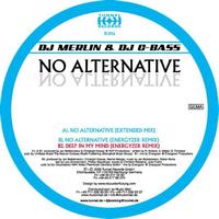 DJ Merlin, DJ C-Bass - No Alternative