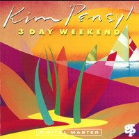 Kim Pensyl - 3 Day Weekend