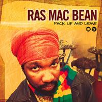 Ras Mc Bean - Pack Up & Leave