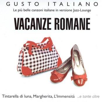 Various Artists - Gusto Italiano - Vacanze Romane