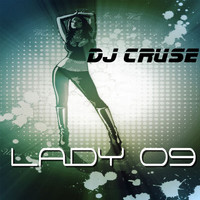 DJ Cruse - Lady 2009