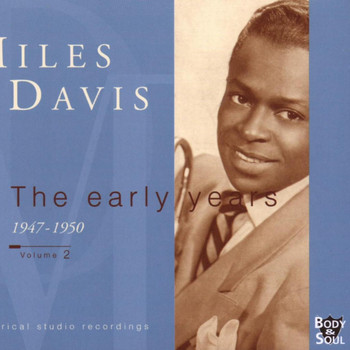 Various Artists - Miles Davis - The Early Years (Vol. 2 (1947-1950))