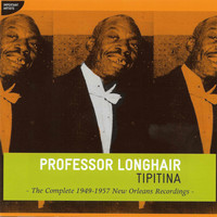 Professor Longhair - Tipitina