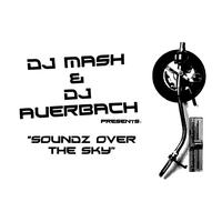 Dj Mash - Soundz over the sky