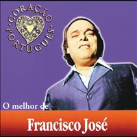 Francisco José - O Melhor De Francisco José
