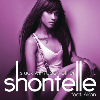 Shontelle - Stuck With Each Other (International Bundle)