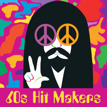 Various Artists - 60s Hit Makers (Re-Recorded / Remastered Versions)