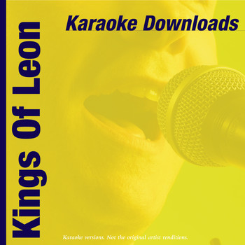 Karaoke - Ameritz - Karaoke Downloads - Kings Of Leon