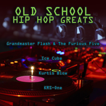 Various Artists - Old School Hip Hop Greats