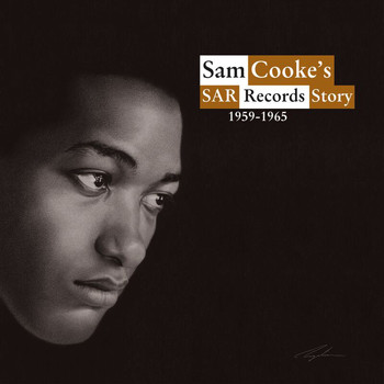 Sam Cooke - SAR Records Story