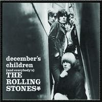 The Rolling Stones - December’s Children (And Everybody’s)