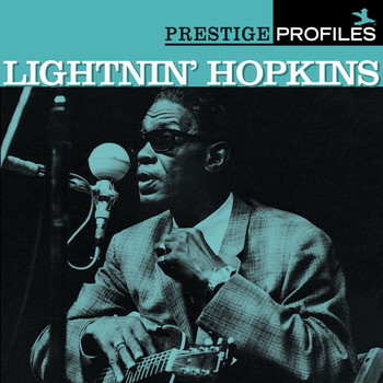 Sam "Lightnin'" Hopkins - Prestige Profiles: Lightnin' Hopkins