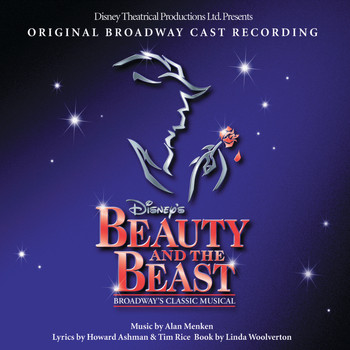 Various Artists - Beauty And The Beast: The Broadway Musical
