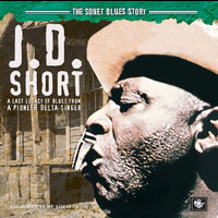 J.D. Short - The Sonet Blues Story