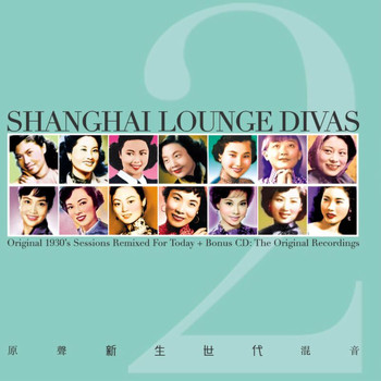Various Artists - Shanghai Lounge Divas Vol. 2