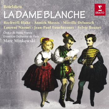 Marc Minkowski - Boieldieu: La Dame Blanche