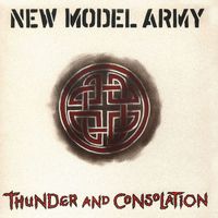 New Model Army - Thunder And Consolation (Bonus Content)