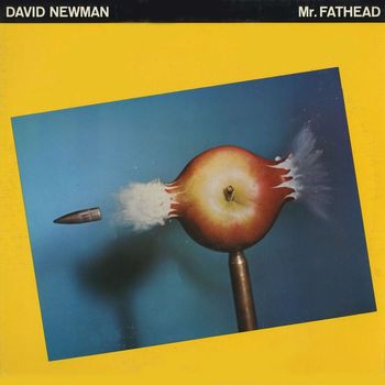 David Newman - Mr. Fathead