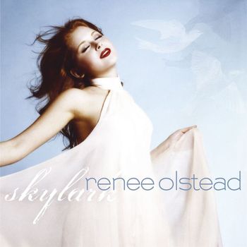 Renee Olstead - Skylark (Std. Version)