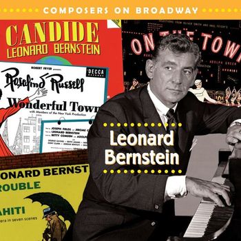 Various Artists - Composers On Broadway: Leonard Bernstein