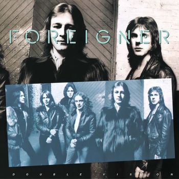 Foreigner - Double Vision (Expanded)