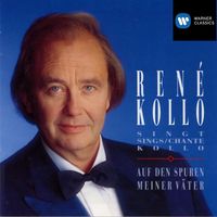 René Kollo - Auf den Spuren meiner Väter · René Kollo singt Kollo