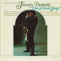 Jimmy Durante - One Of Those Songs