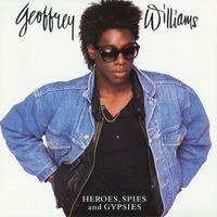 Geoffrey Williams - Heroes, Spies & Gypsies