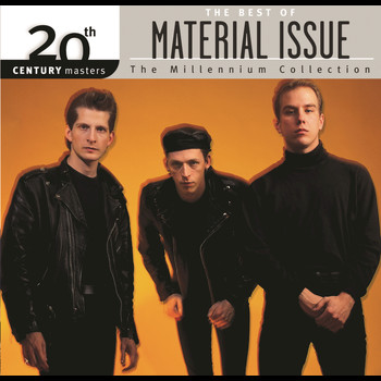 Material Issue - Best Of/20th Century