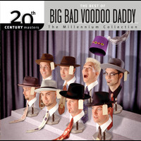 Big Bad Voodoo Daddy - Best Of/20th Century