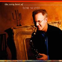 Tom Scott - The Very Best Of Tom Scott