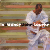Lionel Loueke - In A Trance