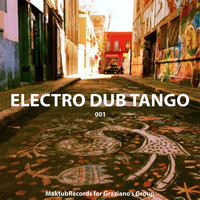 Electro Dub Tango - Electro Dub Tango