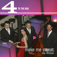 4 To The Bar - Sweat Remixes