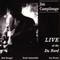 Jim Campilongo - Live At The Du Nord