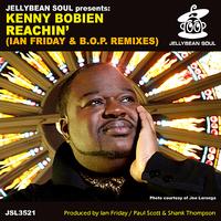 Kenny Bobien - Reachin' (Ian Friday & B.O.P. Remixes)