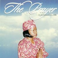 Claudelle Clarke - The Prayer