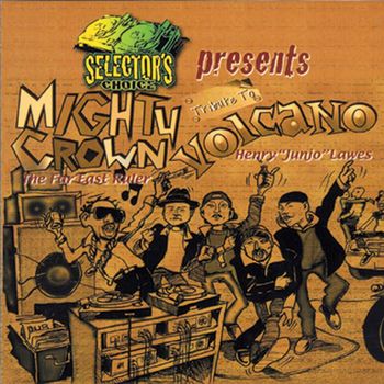 Various Artists - Selector's Choice Presents Mighty Crown