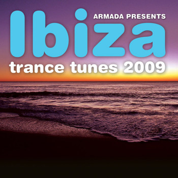 Various Artists - Ibiza Trance Tunes 2009