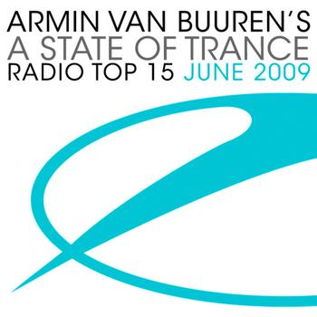 Armin van Buuren - A State Of Trance Radio Top 15 - June 2009