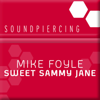 Mike Foyle - Sweet Sammy Jane